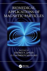 Cover image for Biomedical Applications of Magnetic Particles