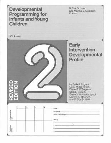Cover image for Developmental Programming for Infants and Young Children, Volume 2: Early Intervention Developmental Profile