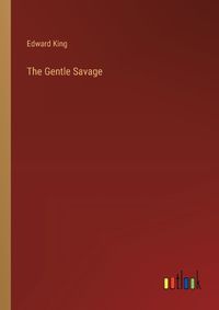 Cover image for The Gentle Savage