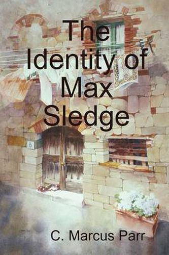 Cover image for The Identity of Max Sledge