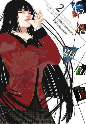 Cover image for Kakegurui - Compulsive Gambler -, Vol. 2