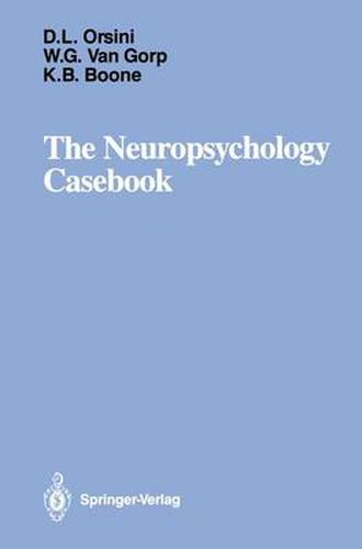 The Neuropsychology Casebook