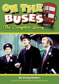 Cover image for On The Buses: The Complete Story