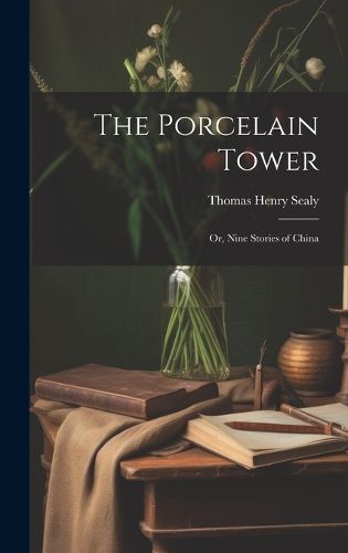 Cover image for The Porcelain Tower