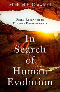 Cover image for In Search of Human Evolution