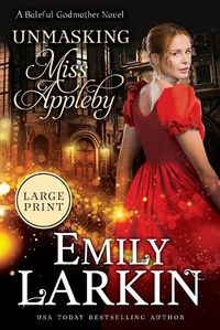 Cover image for Unmasking Miss Appleby