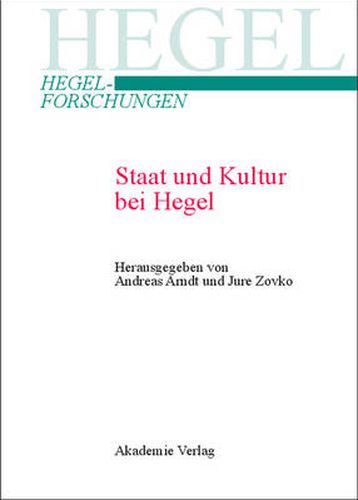 Staat Und Kultur Bei Hegel