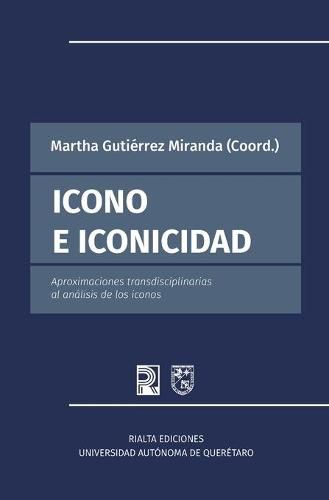 Cover image for Icono e iconicidad: Aproximaciones transdisciplinarias al analisis de los iconos