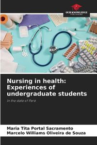 Cover image for Nursing in health