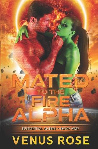 Cover image for Mated to the Fire Alpha