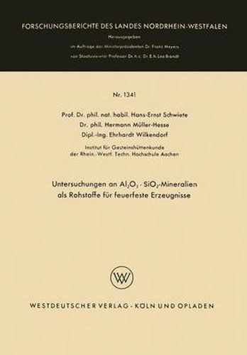 Untersuchungen an Al2o3 - Sio2-Mineralien ALS Rohstoffe Fur Feuerfeste Erzeugnisse