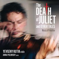 Cover image for Death Of Juliet And Other Tales Music Of Prokofiev