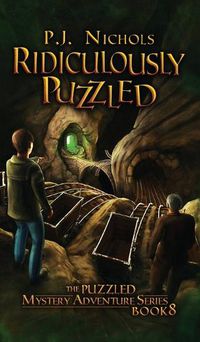 Cover image for Ridiculously Puzzled (The Puzzled Mystery Adventure Series