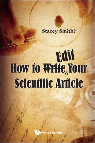 Cover image for How To Write A Scientific Paper After You Think You've Written It