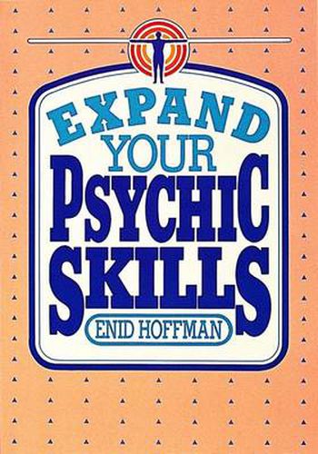 Cover image for Expand Your Psychic Skills