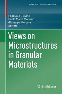 Cover image for Views on Microstructures in Granular Materials