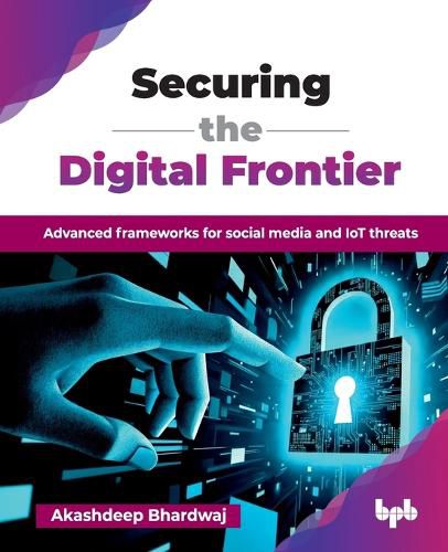 Cover image for Securing the Digital Frontier