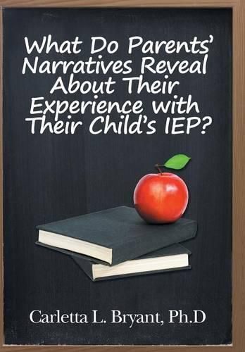 Cover image for What Do Parents' Narratives Reveal About Their Experience with Their Child's IEP?