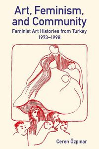 Cover image for Art, Feminism, and Community