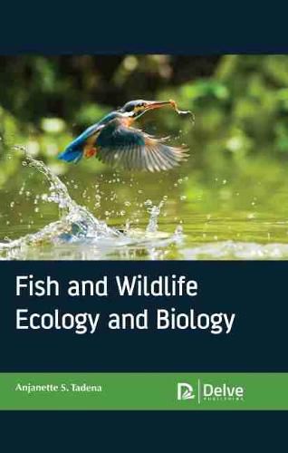 Cover image for Fish and wildlife ecology and biology