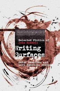 Cover image for Writing Surfaces: Selected Fiction of John Riddell