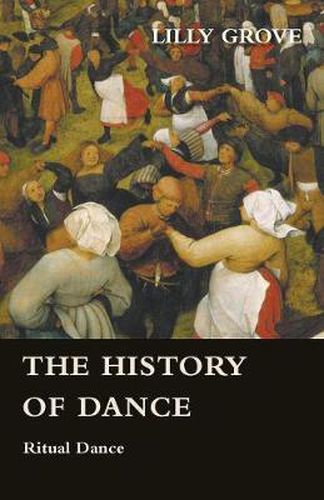 Cover image for The History Of Dance - Ritual Dance