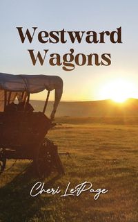 Cover image for Westward Wagons