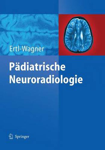 Cover image for Padiatrische Neuroradiologie