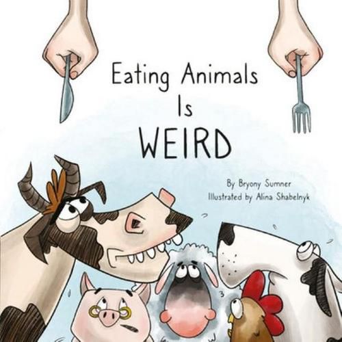 Cover image for Eating Animals is Weird