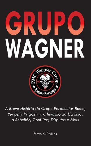 Cover image for Grupo Wagner