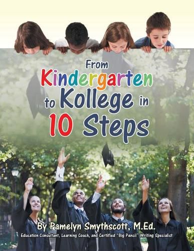 Cover image for From Kindergarten to Kollege in 10 Steps