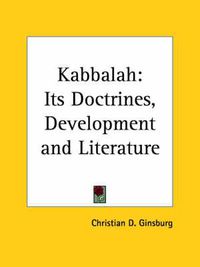 Cover image for Kabbalah: Its Doctrines, Development