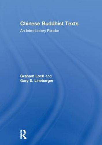 Cover image for Chinese Buddhist Texts: An Introductory Reader