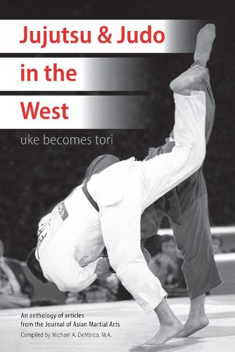 Cover image for Jujutsu & Judo in the West: Uke Becomes Tori