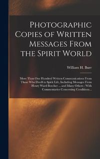 Cover image for Photographic Copies of Written Messages From the Spirit World