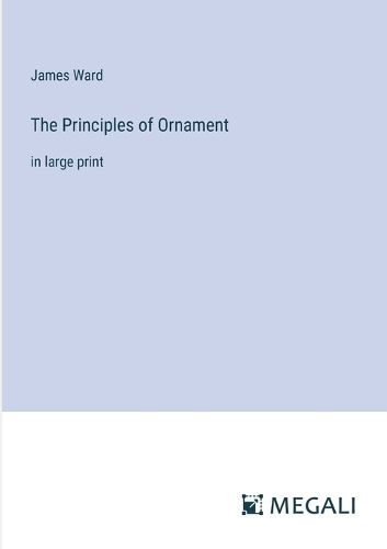 Cover image for The Principles of Ornament