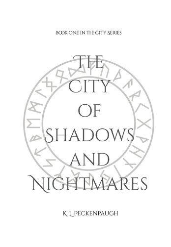 Cover image for The City of Shadows and Nightmares