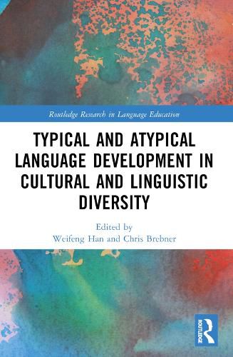 Cover image for Typical and Atypical Language Development in Cultural and Linguistic Diversity