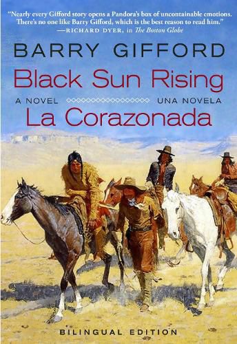 Cover image for Black Sun Rising / La Corazonada: A Novel / Una Novela