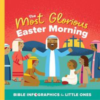 Cover image for The Most Glorious Easter Morning