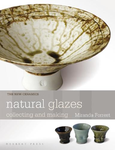 Cover image for Natural Glazes: collecting and making