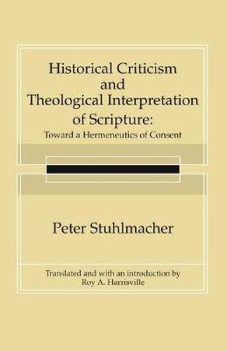 Historical Criticism and Theological Interpretation of Scripture