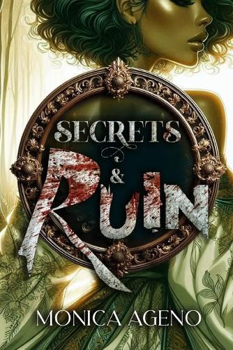 Cover image for Secrets & Ruin