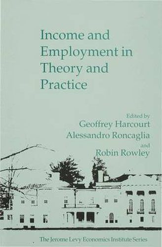 Cover image for Income and Employment in Theory and Practice