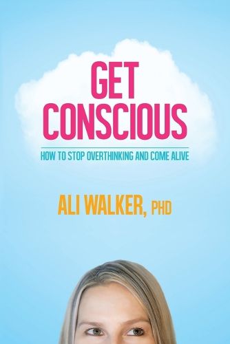 Cover image for Get Conscious