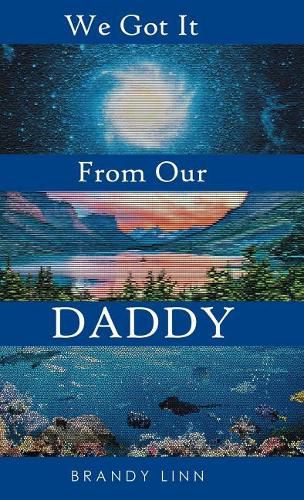 Cover image for We Got It From Our Daddy