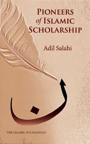 Cover image for Pioneers of Islamic Scholarship