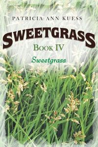 Cover image for Sweetgrass