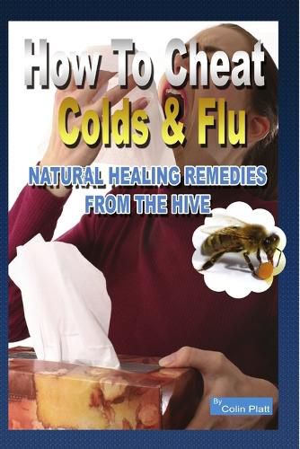 Cover image for How To Cheat Colds And Flu