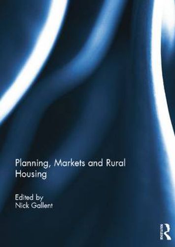 Cover image for Planning, Markets and Rural Housing